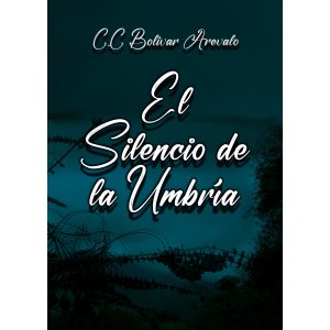 El Silencio de la Umbría