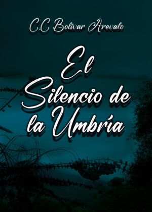 El Silencio de la Umbría