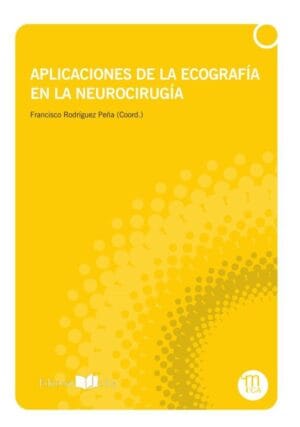 Aplicaciones de la ecografía en la neurocirugía