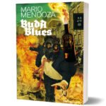 BUDA BLUES Mario Mendoza