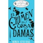 CRIMEN ES COSA DE DAMAS
