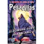 Pesadillas 7: El hombre lobo del pantano