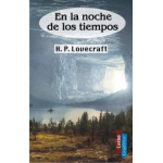 EN LA NOCHE DE LOS TIEMPOS
