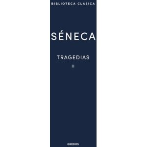 TRAGEDIAS II Seneca