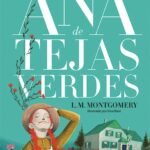 ANA DE TEJAS VERDES clasicos   Alm
