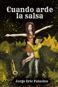 Cuando Arde la Salsa