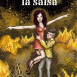 Cuando Arde la Salsa