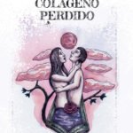 En Búsqueda del Colágeno Perdido